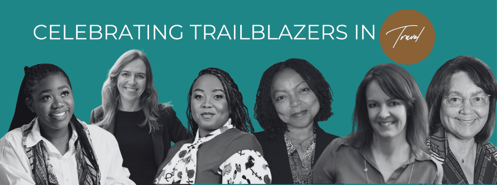 Celebrating Trailblazers in Travel – South Africa 